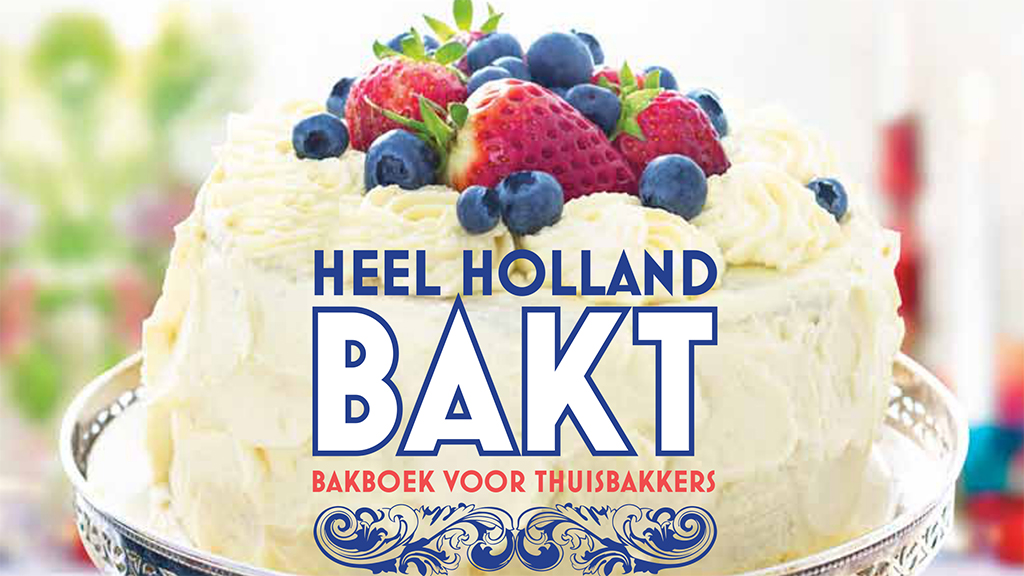 vaas Couscous Praten tegen Heel Holland Bakt: 100 recepten voor beginners en gevorderden | Toetjes en  Taarten
